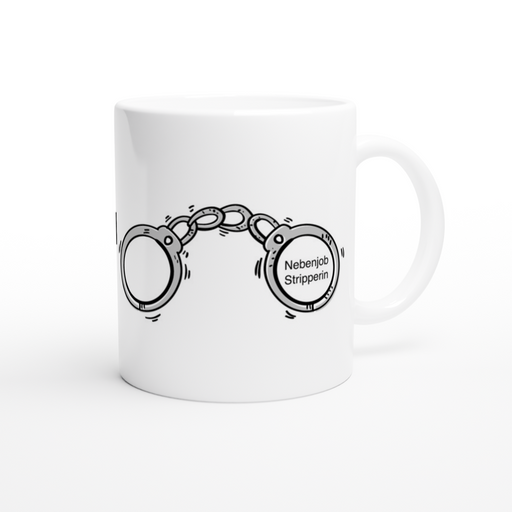 Tasse POLIZISTIN - Nebenjob Stripperin