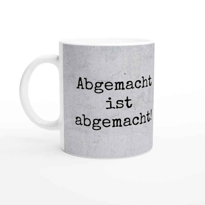 Abgemacht ist abgemacht! - Lustige Chirurg Tasse