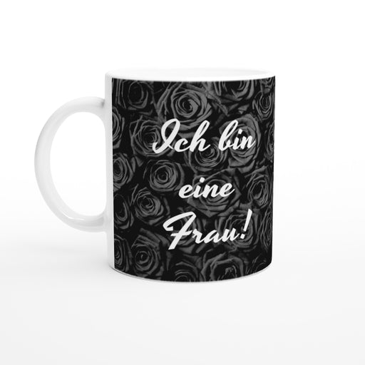 Ich bin eine Frau. Ich darf das!
