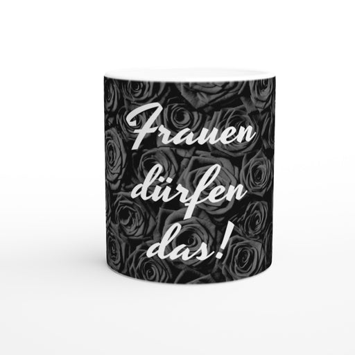 Frauen dürfen das!