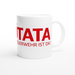 Tasse Feuerwehr - TATÜTATA, die Feuerwehr ist da